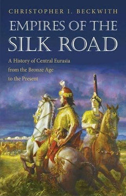 Book cover for Empires of the Silk Road