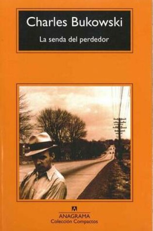 Cover of La Senda Del Perdedor