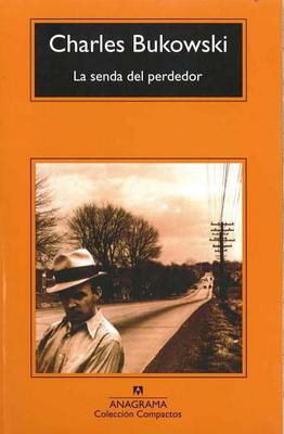 Book cover for La Senda Del Perdedor