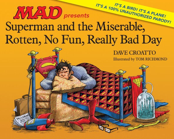 Book cover for Superman and the Miserable, Rotten, No Fun, Really Bad Day