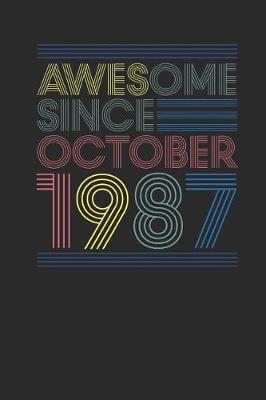 Book cover for Awesome Since October 1987