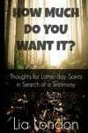 Book cover for How Much Do You Want It?