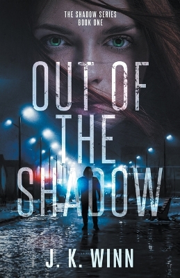 Book cover for Out of the Shadow