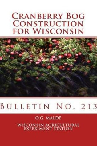 Cover of Cranberry Bog Construction for Wisconsin