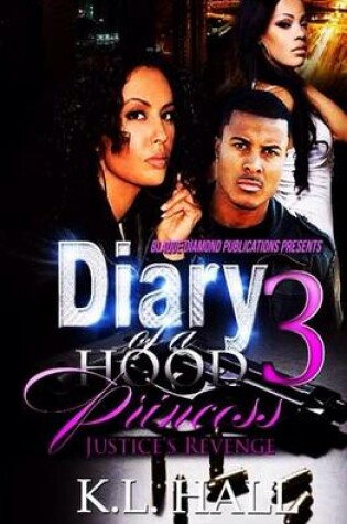 Cover of Diary of a Hood Princess 3