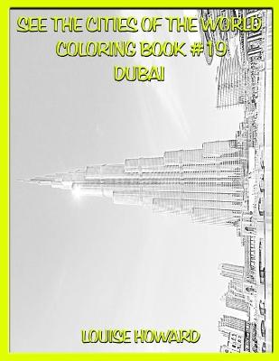 Book cover for See the Cities of the World Coloring Book #19 Dubai