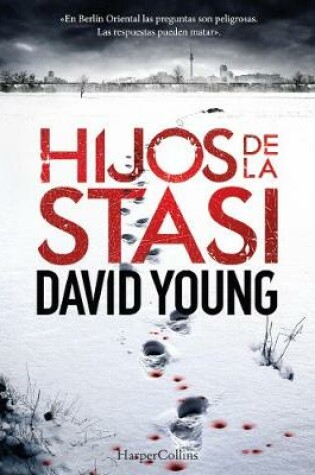 Cover of Hijos de la Stasi (Stasi Child - Spanish Edition)