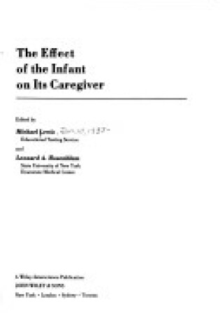 Cover of Effect of the Infant on Its Caregiver