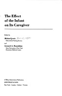 Book cover for Effect of the Infant on Its Caregiver