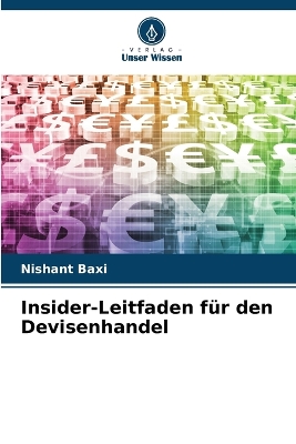 Book cover for Insider-Leitfaden für den Devisenhandel