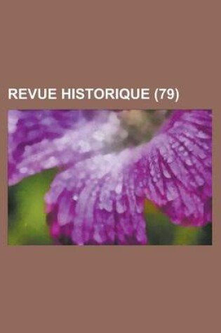 Cover of Revue Historique (79)
