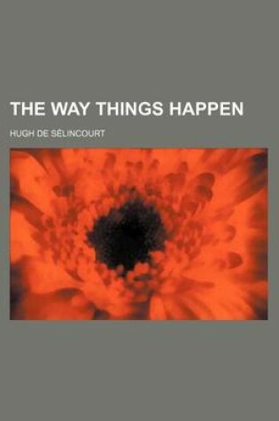 Cover of The Way Things Happen
