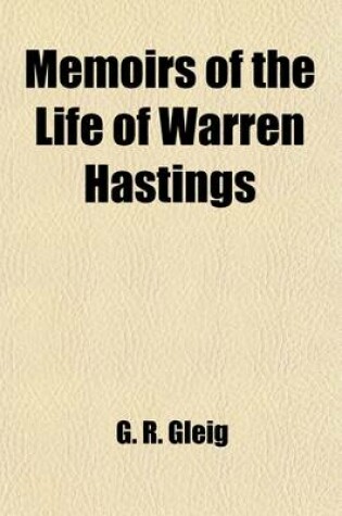 Cover of Memoirs of the Life of Warren Hastings (Volume 3)