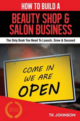 Book cover for How to Build a Beauty Shop & Salon Business