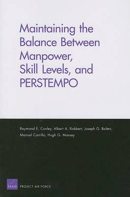 Book cover for Maintaining the Balance Between Manpower, Skill Levels, and PERSTEMPO
