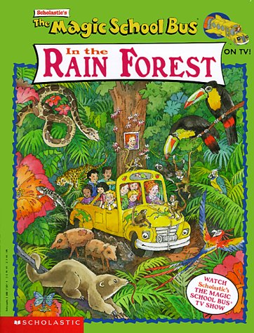 Book cover for The Magic School Bus in the Rain Forest