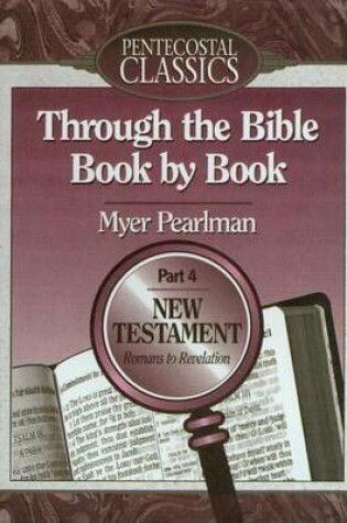 Cover of Through the Bible Book by Book, Part 4