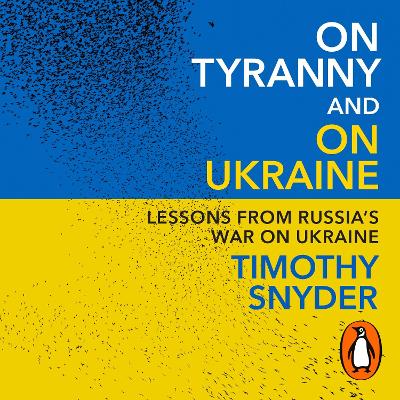 Book cover for On Tyranny and On Ukraine