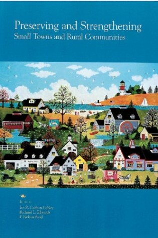 Cover of Preserving and Strengthening Small Towns and Rural Communities