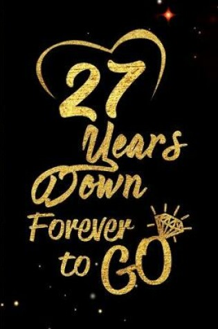 Cover of 27 Years Down Forever to Go