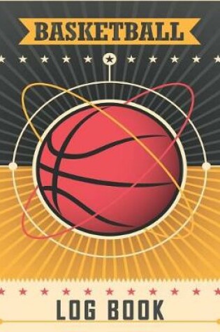 Cover of Basketball Log Book