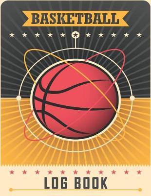 Book cover for Basketball Log Book