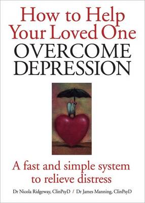 Book cover for How to Help Your Loved One Overcome Depression