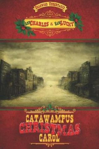 Cover of Catawampus Christmas Carol