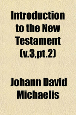 Cover of Introduction to the New Testament (V.3, PT.2)