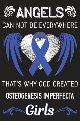 Book cover for God Created Osteogenesis Imperfecta Girls