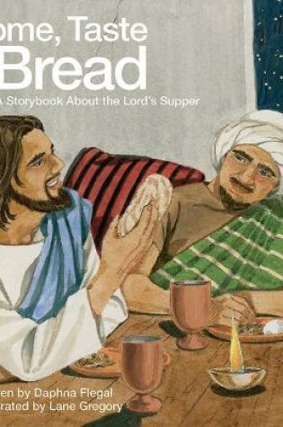 Cover of Come, Taste the Bread (Pkg of 5)