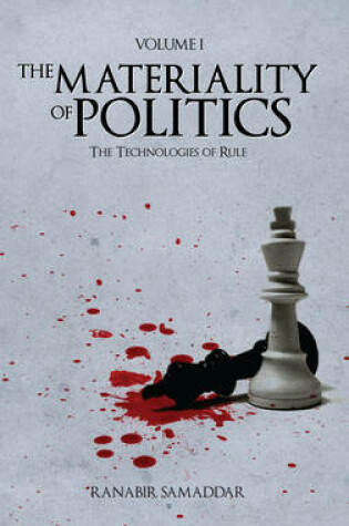 Cover of The Materiality of Politics: Volume 1