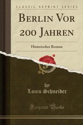 Book cover for Berlin VOR 200 Jahren