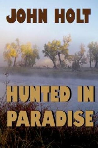 Cover of Hunted in Paradise