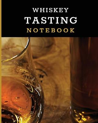 Book cover for Whiskey Tasting Notebook