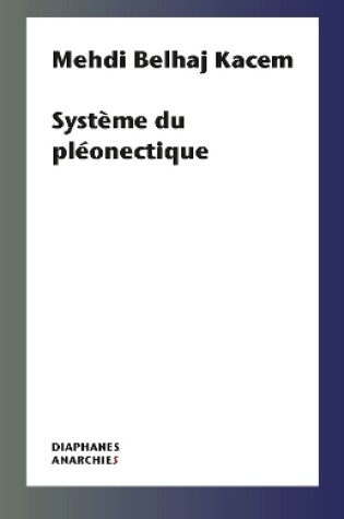 Cover of Systeme du pleonectique