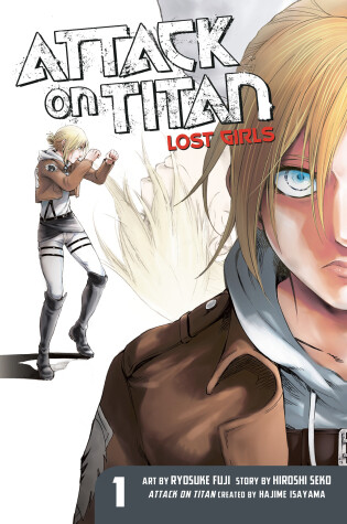 Cover of Attack On Titan: Lost Girls The Manga 1