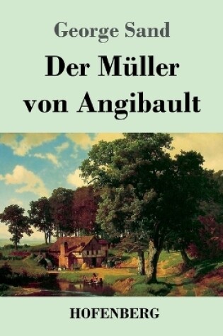 Cover of Der Müller von Angibault