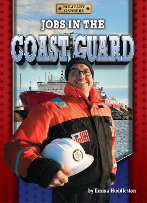 Cover of Jobs in the Coast Guard