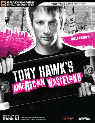 Book cover for Tony Hawk's American Wasteland™ Official Strategy Guide