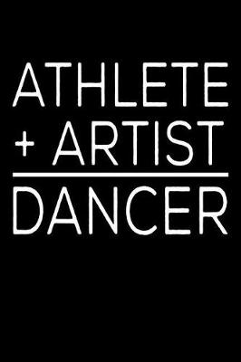 Book cover for Athlete Plus Artist Dancer