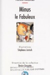 Book cover for Minus Le Fabuleux