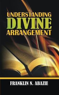 Book cover for Understanding Divine Arrangement