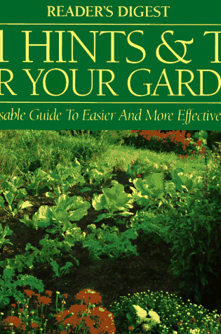 Cover of 1001 Hints and Tips for Your Garden