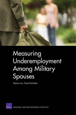 Book cover for Measuring Underemployment Among Military Spouses