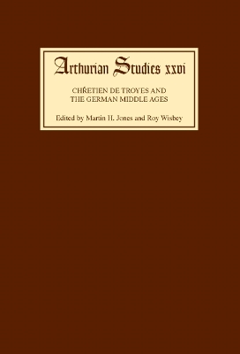 Book cover for Chretien de Troyes and the German Middle Ages