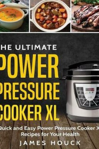 Cover of Power Pressure Cooker XL