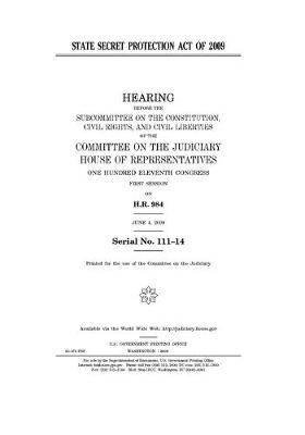 Book cover for State Secret Protection Act of 2009