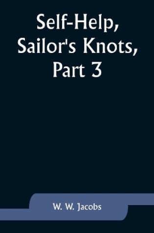 Cover of Self-Help, Sailor's Knots, Part 3.