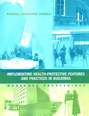 Book cover for Implementing Health-Protective Features and Practices in Buildings